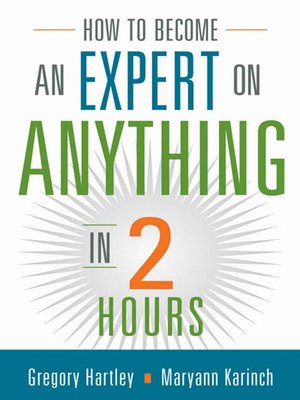 cover image of How to Become an Expert on Anything in Two Hours